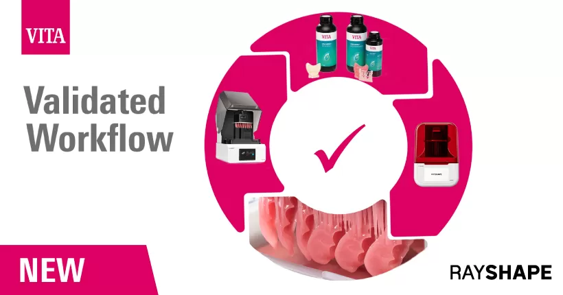 ความเข้ากันได้ของเรซิน rayshape และ Vita validate สำหรับการพิมพ์3D ทันตกรรมขั้นสูง