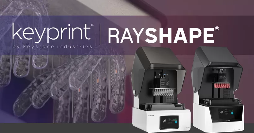 อุตสาหกรรม Keystone และ rayshape ประกาศหุ้นส่วน validating keyprint 3D เรซินบน rayshape รูปร่าง1ชุดและ E1ขอบ